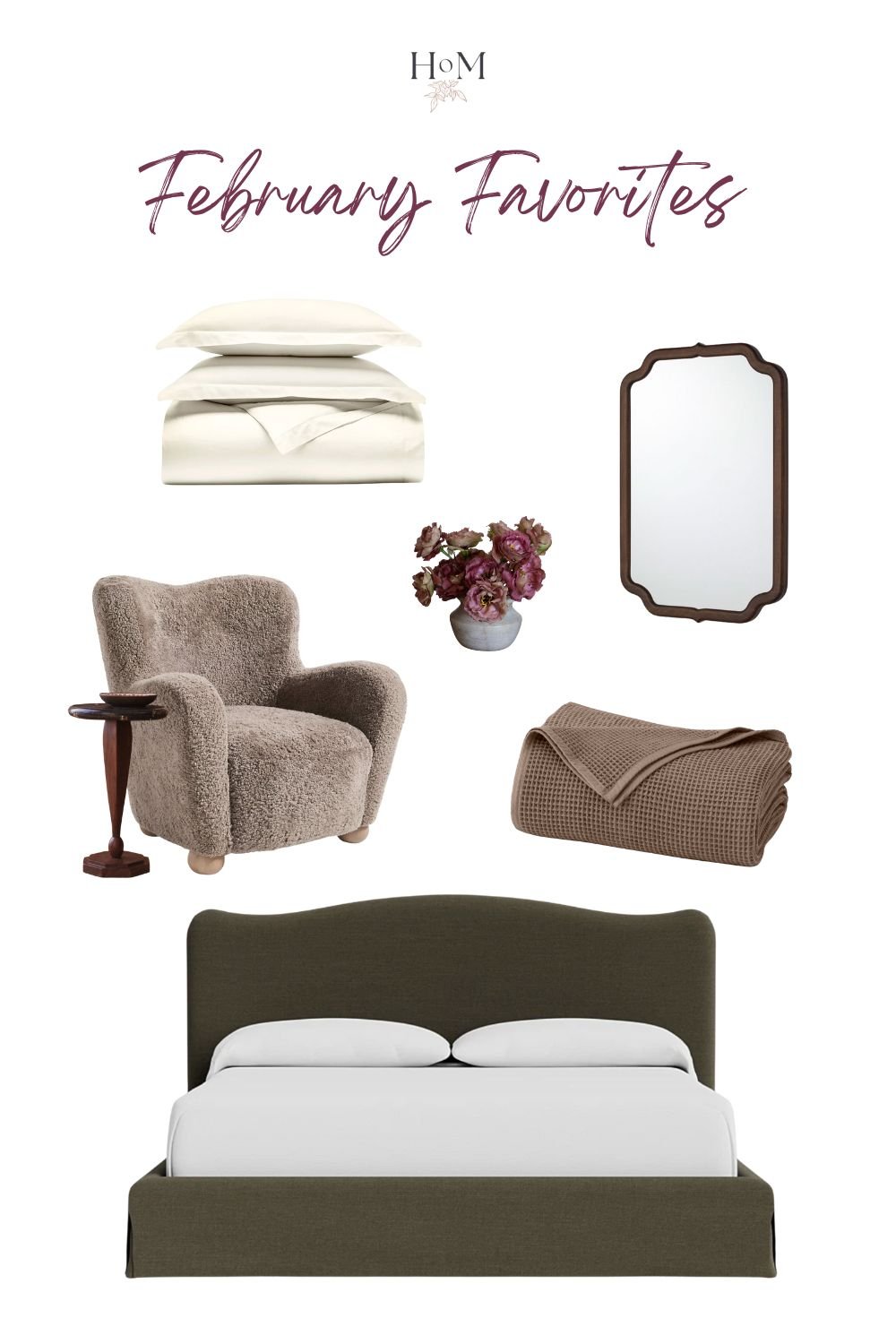 House of Maevie February Favorites collage featuring neutral, cozy bedroom decor. Includes cream bedding, a sculptural boucle armchair with a small wood side table, a dark wood framed mirror, a folded textured throw blanket, a small floral arrangement in a vase, and an upholstered green bed with white pillows on a clean white background